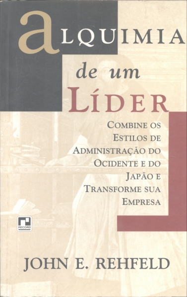 Alquimia de um Líder