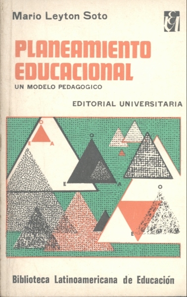 Planeamiento Educacional - Un Modelo Pedagogico