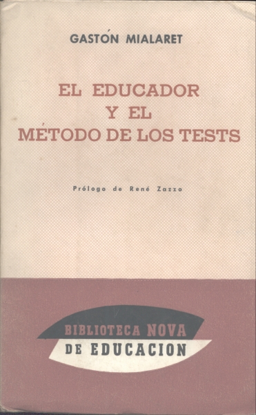 El Educador y el Método de Los Tests