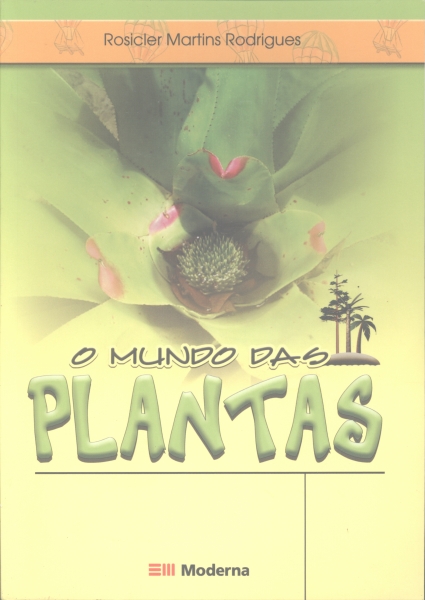 O Mundo das Plantas