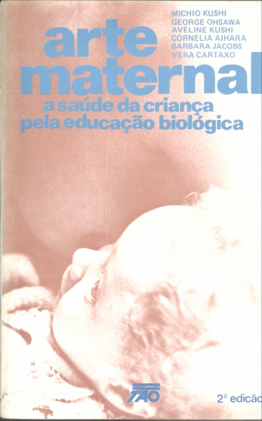 Arte maternal - A saúde da Criança Pela Educação Biológica