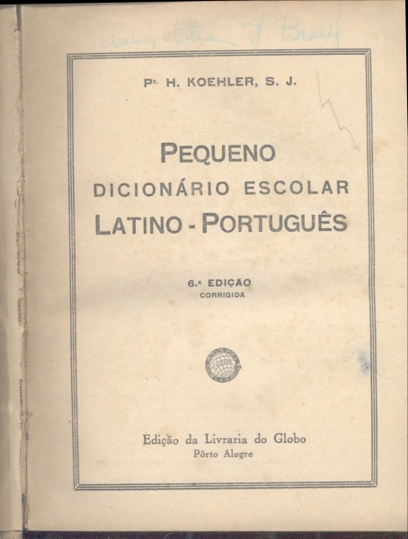 Pequeno Dicionário Escolar Latino-Português