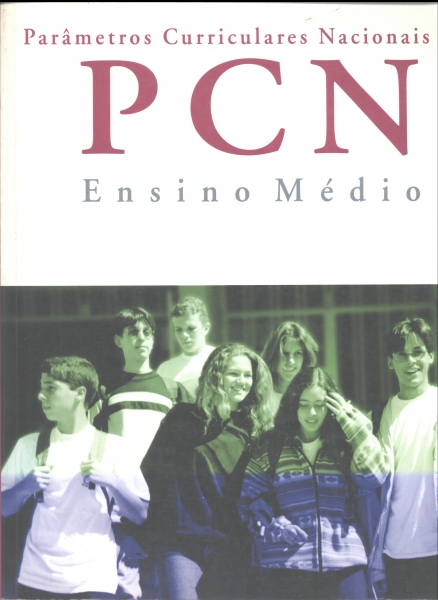 Parâmetros Curriculares Nacionais - Ensino Médio (2002)