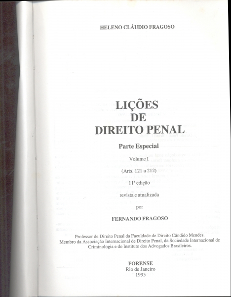 Lições de Direito Penal: Parte Especial - Volume 1 (Arts. 121 a 212)