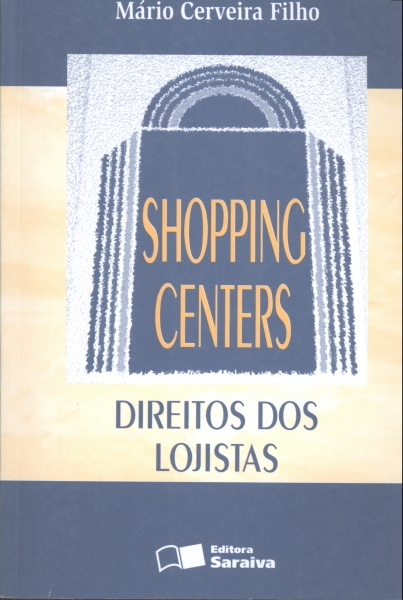 Shopping Centers - Direitos dos Lojistas