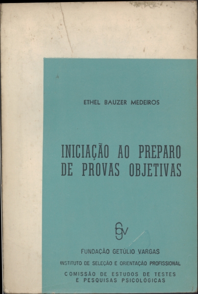 Iniciação ao Preparo de Provas Objetivas