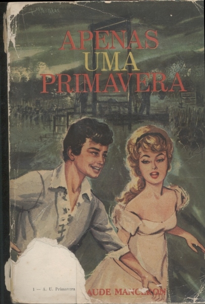 Apenas Uma Primavera (Volume 2)