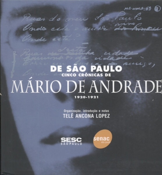 De São Paulo - Cinco Crônicas de Mário de Andrade 1920 - 1921