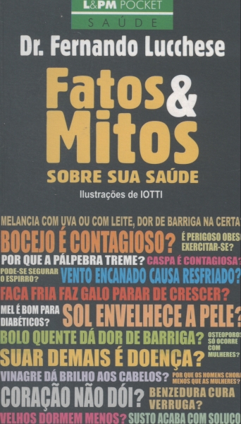 Fatos e Mitos Sobre Sua Saúde