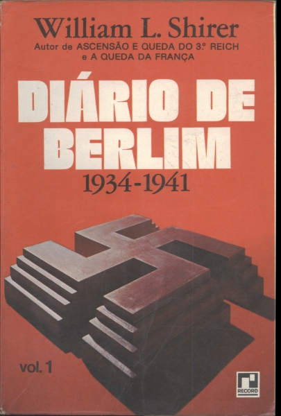 Diário de Berlim - 1934-1941 (Em Dois Volumes)