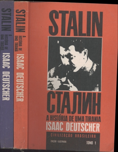 Stalin: A História de uma Tirania (em 2 volumes)