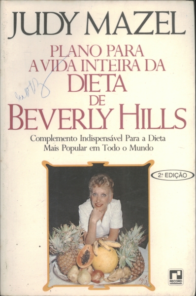 Plano para a Vida Inteira da Dieta de Beverly Hills