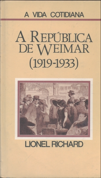 A República de Weimar (1919 - 1933)