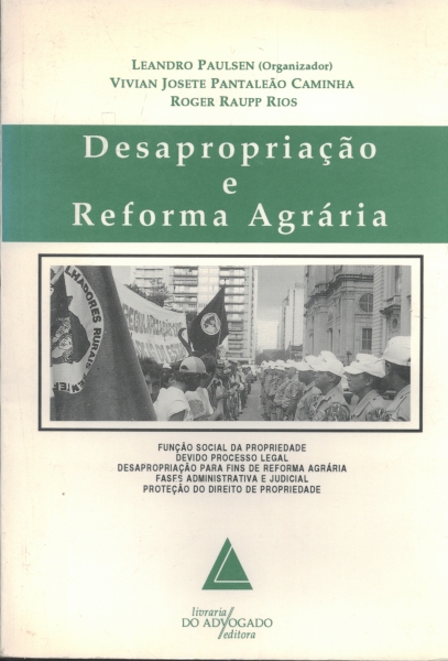 Desapropriação e Reforma Agrária