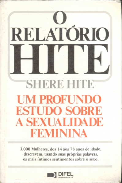 O Relatório Hite - Um Profundo Estudo sobre a Sexualidade Feminina