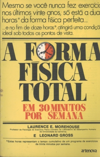 A Forma Física Total: Em 30 Minutos por Semana