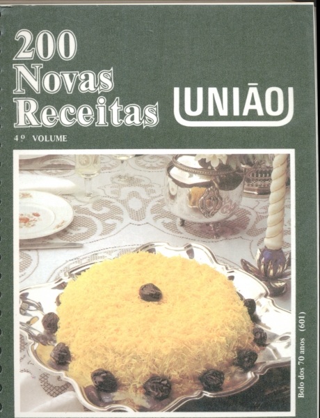 200 Novas Receitas União, Vol. 4