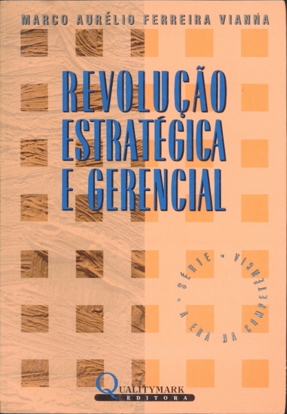 Revolução Estratégica e Gerencial