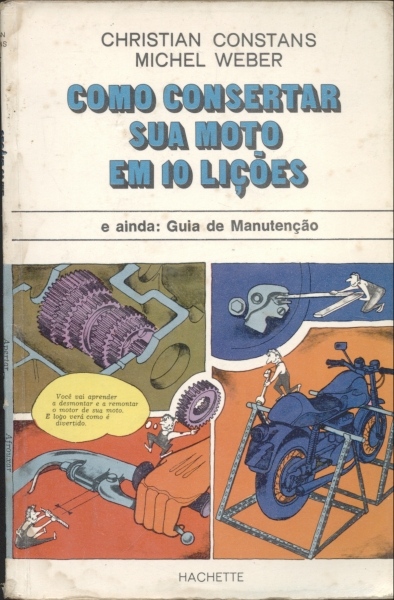 Como Consertar sua Moto em 10 Lições