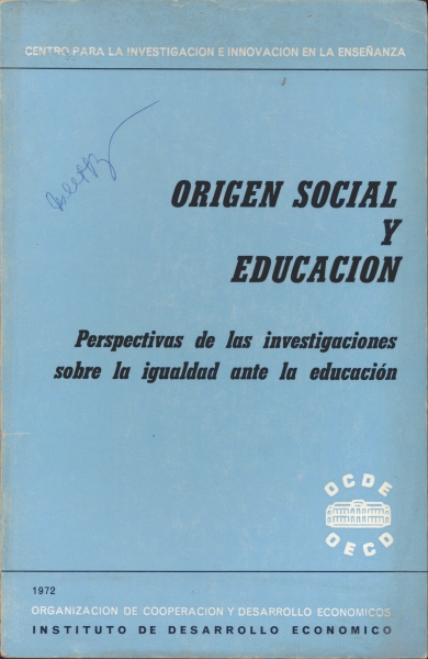 Origen Social y Educacion - Perspectivas de las Investigaciones Sobre la Igualdad ante la Educacion