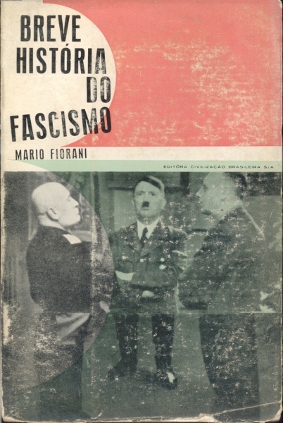 Breve História do Fascismo