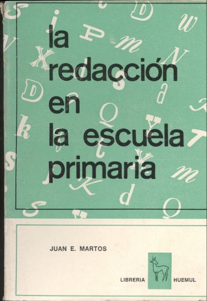 La Redacción en la Escuela Primaria