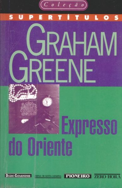 Expresso do Oriente.