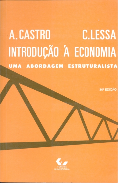 Introdução à Economia - (Uma Abordagem Estruturalista)