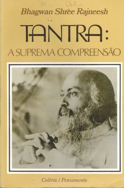 Tantra: A Suprema Compreensão - Palestra sobre a canção de Mahamudra (de Tilopa)