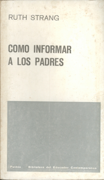Cómo Informar a los Padres
