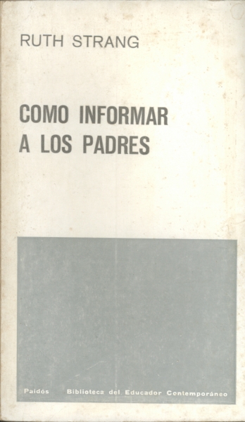 Cómo Informar a los Padres