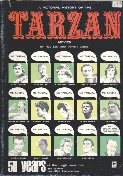 A Pictorial History of the Tarzan Movies