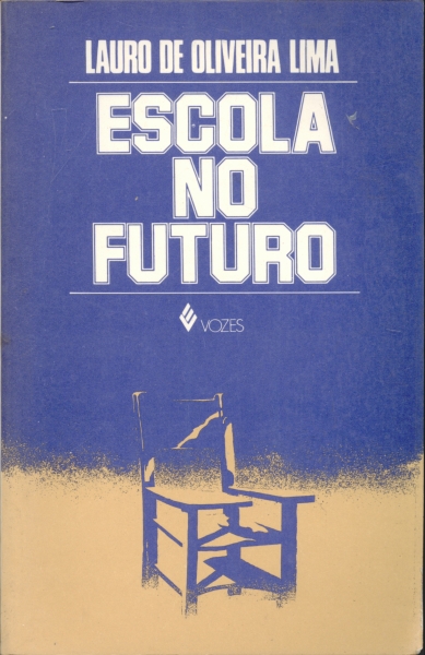 A Escola no Futuro