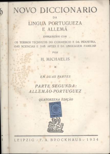 Novo Diccionario da Lingua Portugueza e Allemã (Vol. II) Allemão-Portuguez