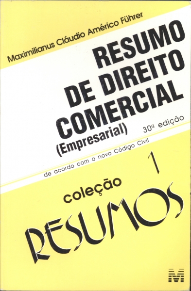 Resumo de Direito Comercial (Empresarial)