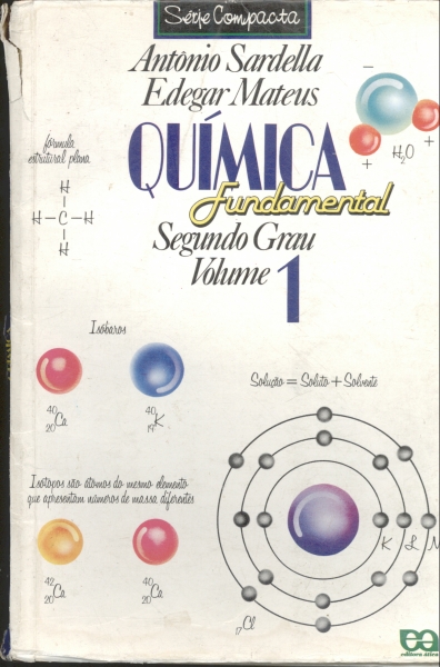 Química Fundamental - Segundo Grau (Volume 1)