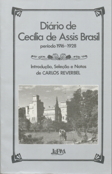 Diário de Cecília de Assis Brasil - Período 1916/1928