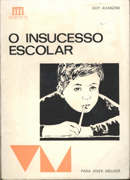 O Insucesso Escolar