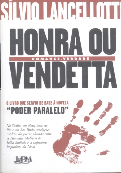 Honra ou Vendetta