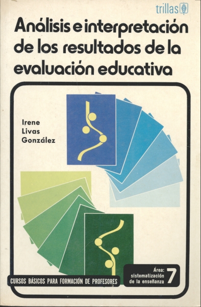 Análisis e Interpretación de los Resultados de la Evaluación Educativa