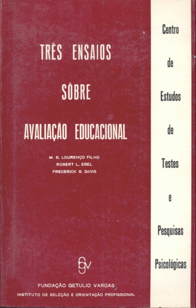 Três Ensaios Sôbre Avaliação Educacional