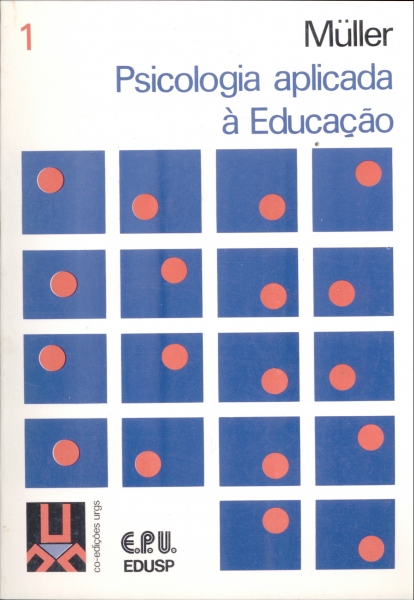 Psicologia Aplicada à Educação (Vol. 1)