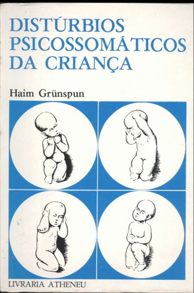 Distúrbios Psicossomáticos da Criança