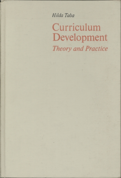 Curriculum Developmente - Theory and Practice
