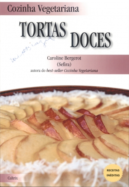 Cozinha Vegetariana - Tortas Doces