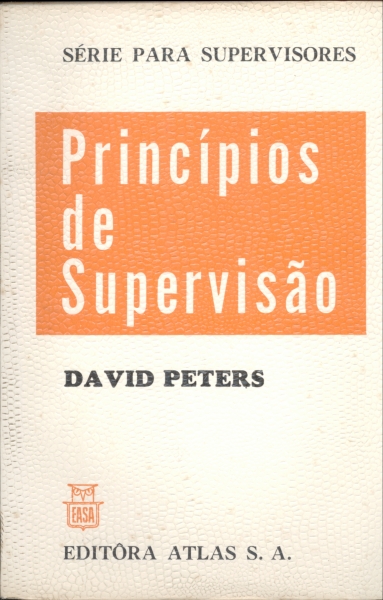 Princípios de Supervisão (Volume 1)