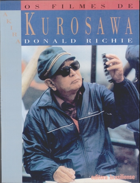 Os Filmes de Akira Kurosawa
