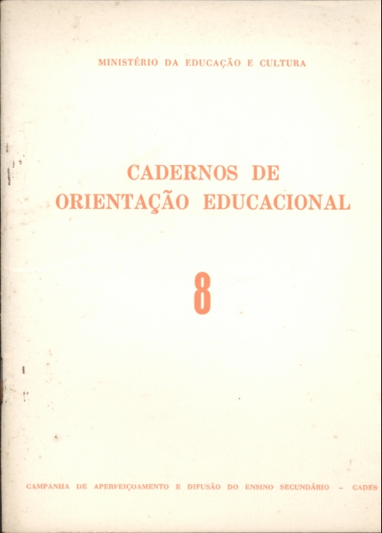 Diretrizes para a Orientação Educacional nas Escolas Médias