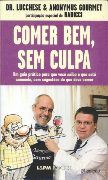 Comer Bem, Sem Culpa