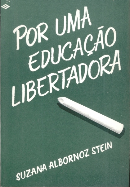 Por uma Educação Libertadora